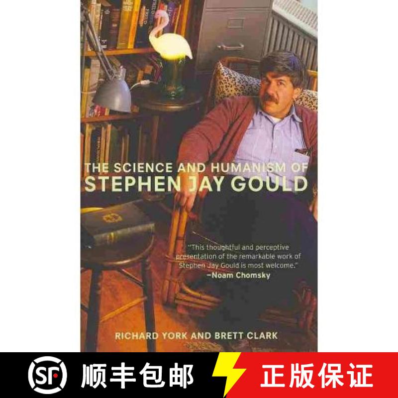【3-4周达】The Science and Humanism of Stephen Jay Gould [9781583672167]