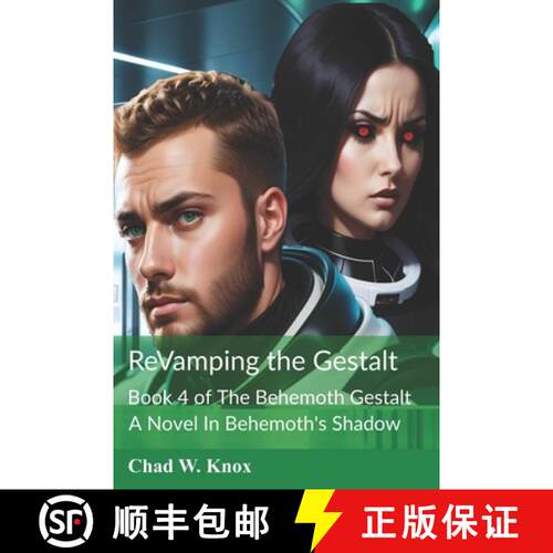 【3-4周达】ReVamping the Gestalt: Book 4 of The Behemoth Gestalt [9781967333028]