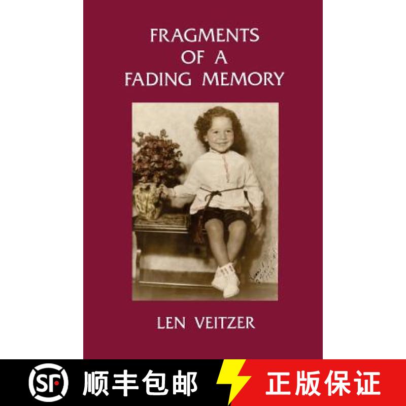 【3-4周达】Fragments of a Fading Memory [9780692134726]