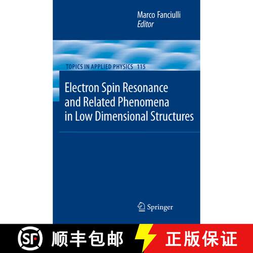 【3-4周达】精装 Electron Spin Resonance and Related Phenomena in Low-Dimensional Structures [9783540793649]