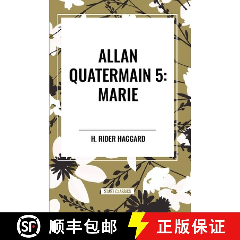 【3-4周达】Allan Quatermain: Marie, #5 [9798880901463]