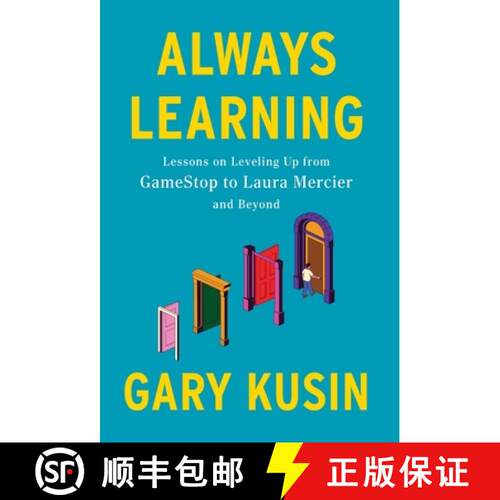 【3-4周达】精装 Always Learning: Lessons on Leveling Up, from GameStop to Laura Mercier and Beyond [9798990108509]