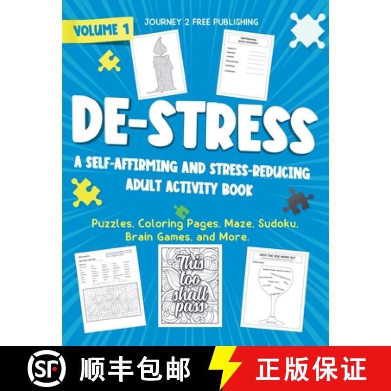 【3-4周达】DE-STRESS A Self-Affirming and Stress-Relieving Adult Activity Book [9781954553224]