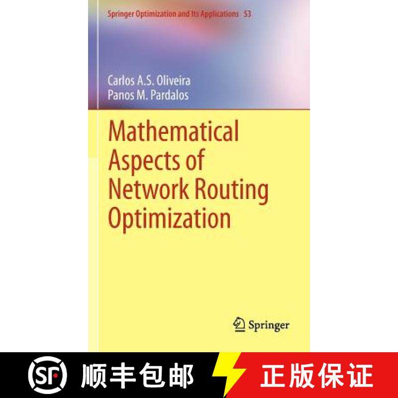 【3-4周达】Mathematical Aspects of Network Routing Optimization [9781461403104]