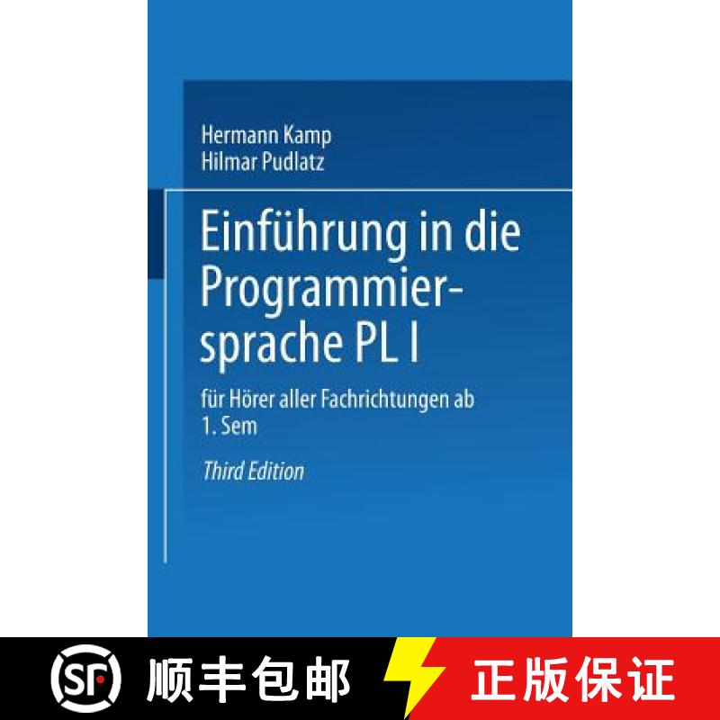 【3-4周达】Einfuhrung in Die Programmiersprache Pl/I: Fur Hoerer Aller Fachrichtungen AB 1. Semester [9783528233167]