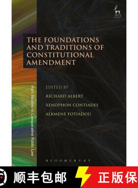 预订 The Foundations and Traditions of Constitutional Amendment [9781509934638]