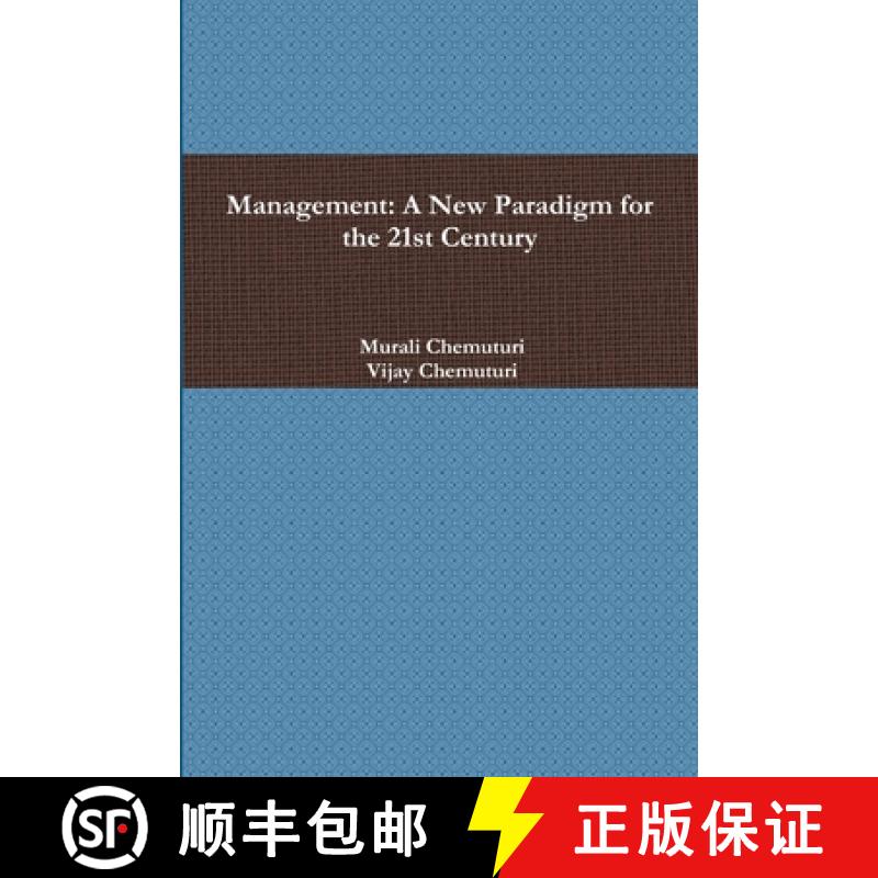 【3-4周达】Management: A New Paradigm for the 21st Century [9781329762749]
