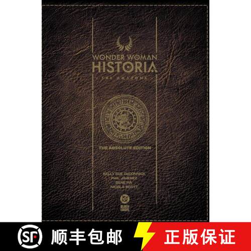 【3-4周达】精装 Wonder Woman Historia: The Amazons: Absolute Edition [9781799508465]