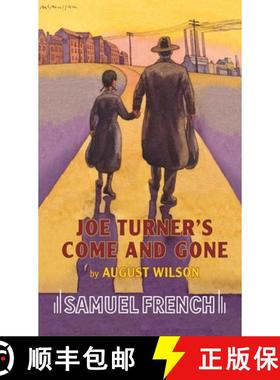 【3-4周达】AUGUST WILSONS JOE TURNERS COME & GONE [9780573691423]