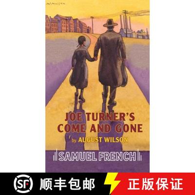 【3-4周达】AUGUST WILSONS JOE TURNERS COME & GONE [9780573691423]