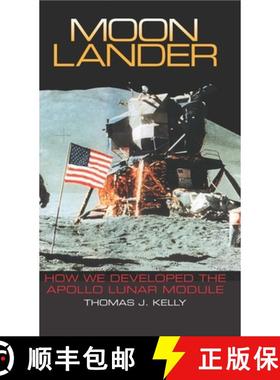 【3-4周达】Moon Lander: How We Developed the Apollo Lunar Module [9781588342737]
