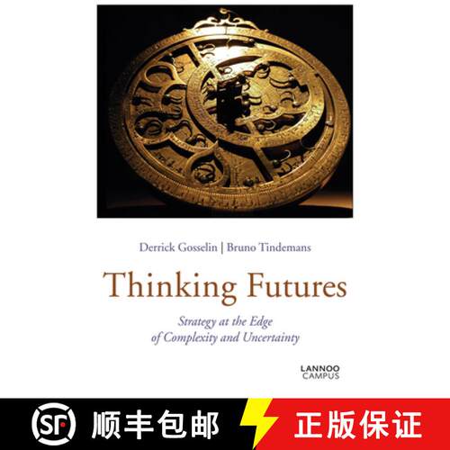 【3-4周达】Thinking Futures : Strategy at the Edge of Complexity and Uncertainty [9789401426688]