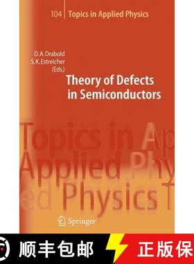 【3-4周达】Theory of Defects in Semiconductors [9783642070037]