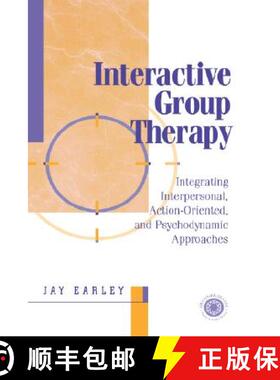 【3-4周达】Interactive Group Therapy : Integrating, Interpersonal, Action-Orientated and Psychodynami... [9780876309841]