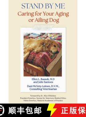 【3-4周达】Stand By Me: Caring for Your Aging or Ailing Dog [9781737793120]