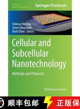 【3-4周达】Cellular and Subcellular Nanotechnology : Methods and Protocols [9781627033350]