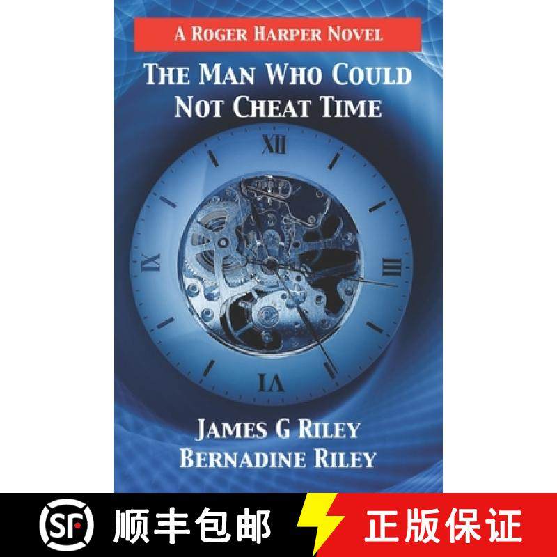 预订 The Man Who Could Not Cheat Time [9781944108144]
