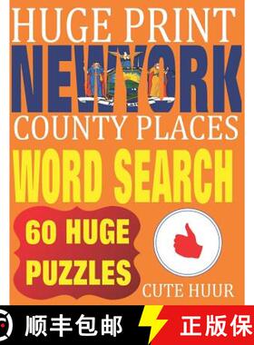 【3-4周达】Huge Print New York County Places Word Search: 60 Word Searches Extra Large Print to Chall... [9789527278031]