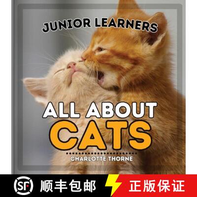 【3-4周达】Junior Learners, All About Cats: Learn About These Feline Friends! [9798868990915]