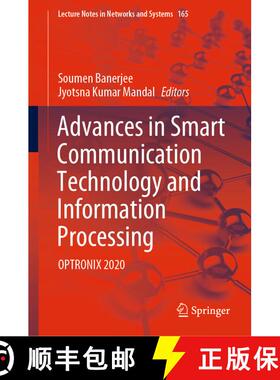 【3-4周达】Advances in Smart Communication Technology and Information Processing : OPTRONIX 2020 [9789811594328]