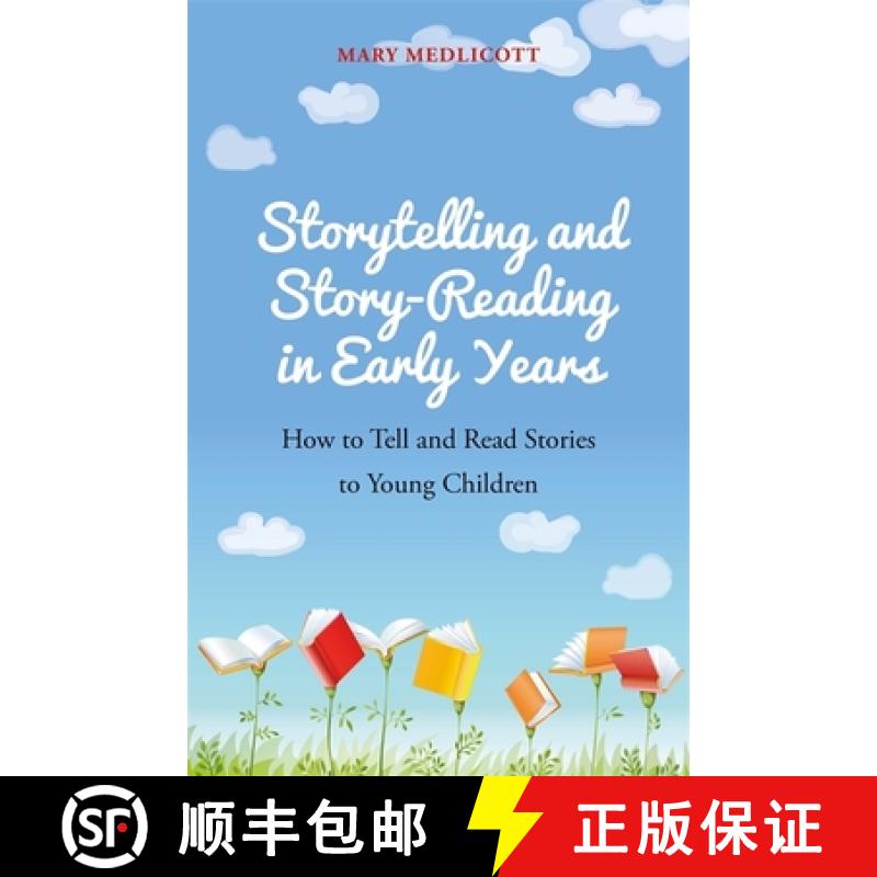 【3-4周达】Storytelling and Story-Reading in Early Years: How to Tell and Read Stories to Young Children [9781785922985]