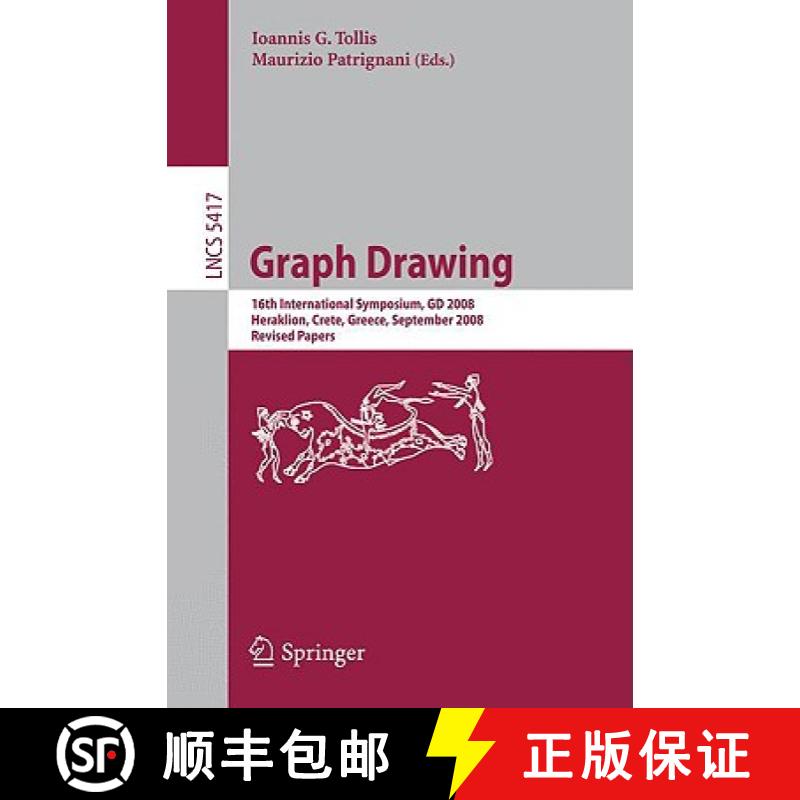 【3-4周达】Graph Drawing : 16th International Symposium, GD 2008, Heraklion, Crete, Greece, September... [9783642002182]