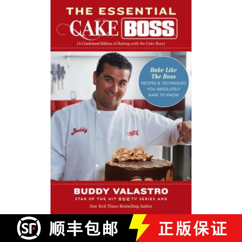 【3-4周达】The Essential Cake Boss: A Condensed Edition of Baking with the Cake Boss: Bake Like the B... [9781476748023]