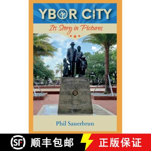 【3-4周达】YBOR CITY Its Story in Pictures [9798986713236]