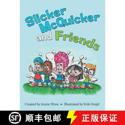 【3-4周达】Slicker McQuicker and Friends [9781480833456]