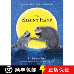 The 简装 Kissing Hand 现货 9781939100429 魔法亲亲