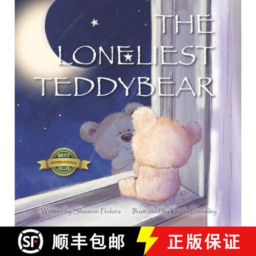 【3-4周达】The Loneliest Teddy Bear [9781989756287]