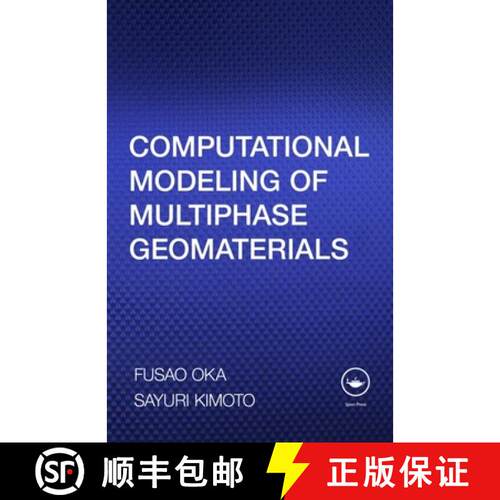 【3-4周达】Computational Modeling of Multiphase Geomaterials [9780415809276]