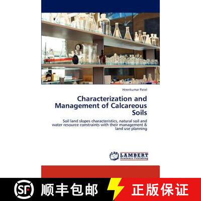 预订 Characterization and Management of Calcareous Soils [9783848427963]