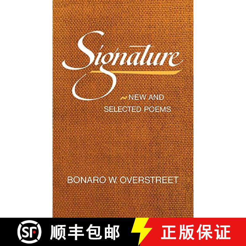 预订 Signature Ppr Clos Clotry Ppro No Datecl: New and Selected Poems [9780393045116]