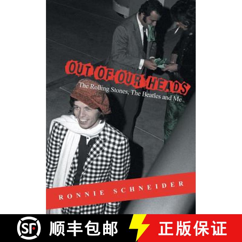 【3-4周达】Out of Our Heads: The Rolling Stones, The Beatles and Me [9780998166322]