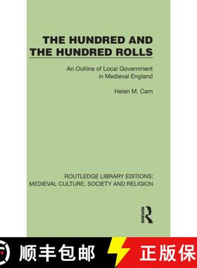 【3-4周达】The Hundred & the Hundred Rolls: An Outline of Local Government in Medieval England [9781032984117]