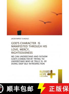 预订 GOD'S CHARACTER IS MANIFESTED THROUGH HIS LOVE, MERCY, RIGHTEOUSNESS [9786137897690]