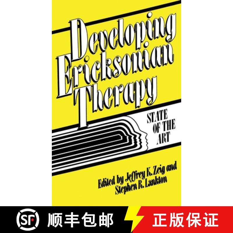 【3-4周达】Developing Ericksonian Therapy: A State Of The Art [9780876305010]