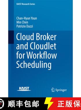 【3-4周达】Cloud Broker and Cloudlet for Workflow Scheduling (1st ed. 2017) [9789811050701]
