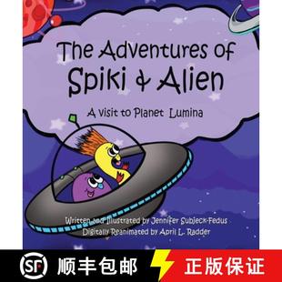 Adventures and The Planet 9781637927472 4周达 Alien Spiki Lumina visit