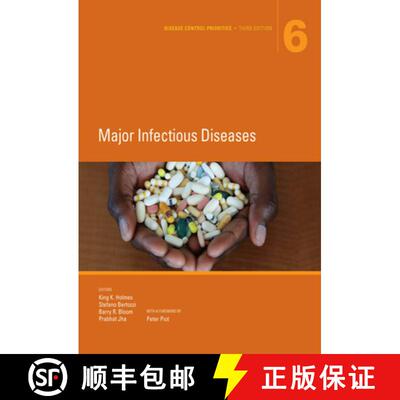 预订 Disease Control Priorities, Third Edition (Volume 6): Major Infectious Diseases [9781464805240]
