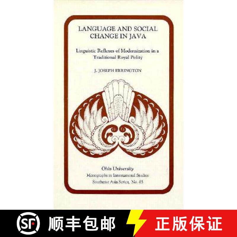【3-4周达】Language & Social Change Java: Linguistic Reflexes of Modernization in a Traditional Royal... [9780896801202]
