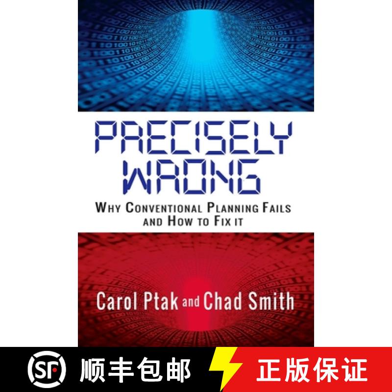 【3-4周达】Precisely Wrong: Why Conventional Planning Systems Fail, Volume 1 [9780831136185]