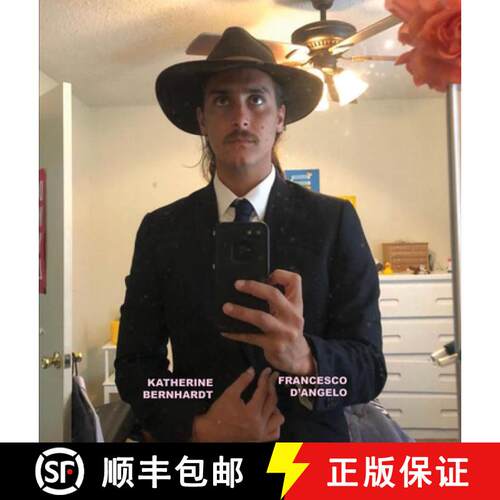 【3-4周达】Katherine Bernhardt: Francesco d'Angelo [9781949172133]