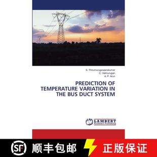预订 Prediction of Temperature Variation in the Bus Duct System [9786203582772]