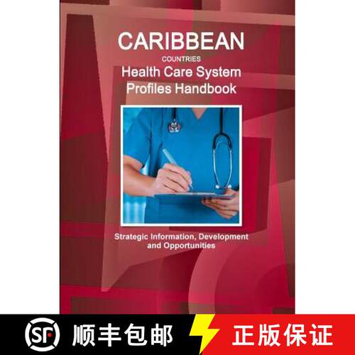【3-4周达】Caribbean Countries Health Care System Profiles Handbook - Strategic Information, Developm... [9781577511991]