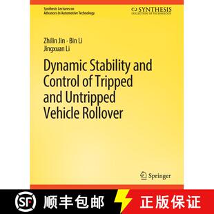 【3-4周达】Dynamic Stability and Control of Tripped and Untripped Vehicle Rollover [9783031003721]