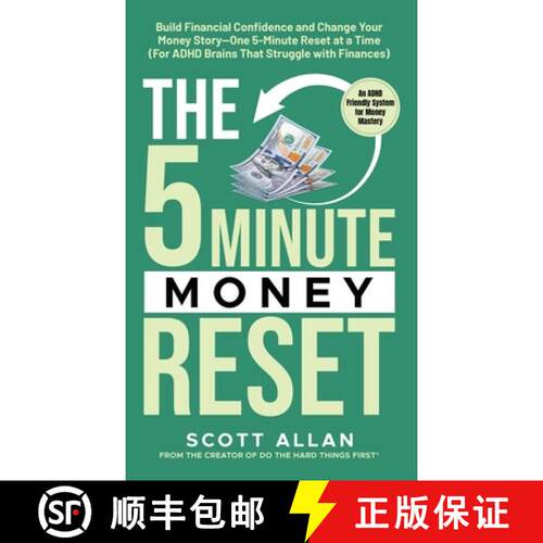 【3-4周达】精装 The 5-Minute Money Reset: Build Financial Confidence and Change Your Money Story-One ... [9781998520367]