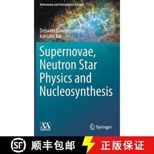 Supernovae Neutron Nucleosynthesis 9783030951702 and 3周达 Physics Star