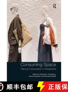 【3-4周达】Consuming Space : Placing Consumption in Perspective [9781138279452]
